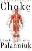 Choke by Chuck Palahniuk