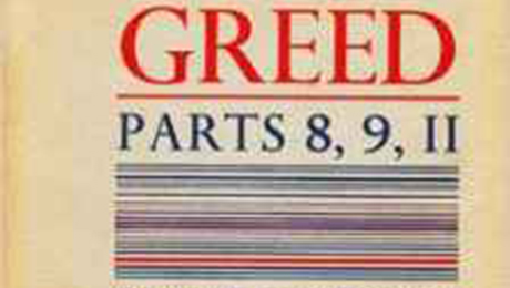 Greed: Pt. 8, 9, 11 by Diane Wakoski